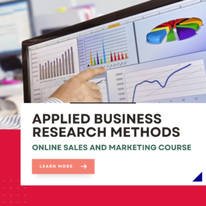 Applied Business Research Methods