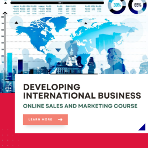 Developing International Business