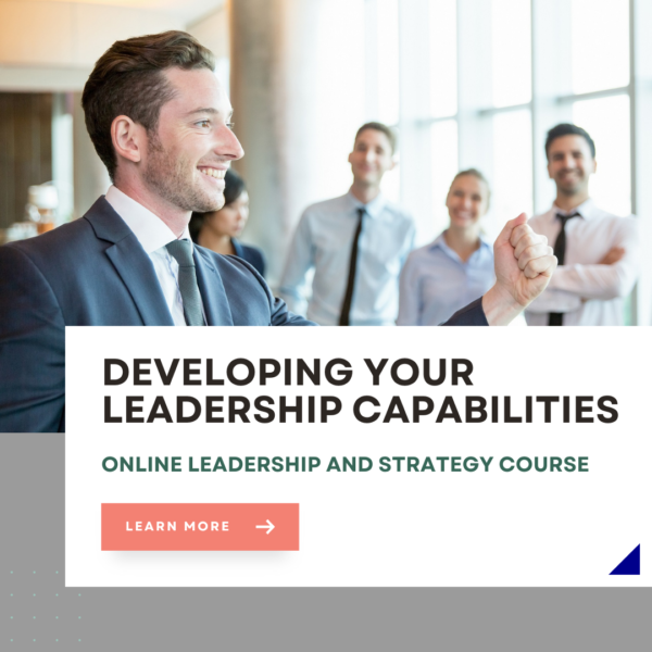 Developing your leadership capabilities