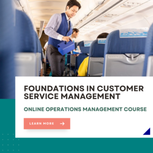 Foundations in Customer Service Management