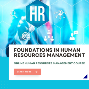 Foundations In Human Resources Management