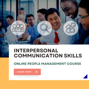 Interpersonal communication skills