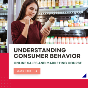 Understanding Consumer Behavior