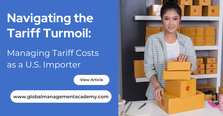 Navigating Tariff Turmoil 3 Managing Tariff Costs as a U.S. Importer A Practical Guide